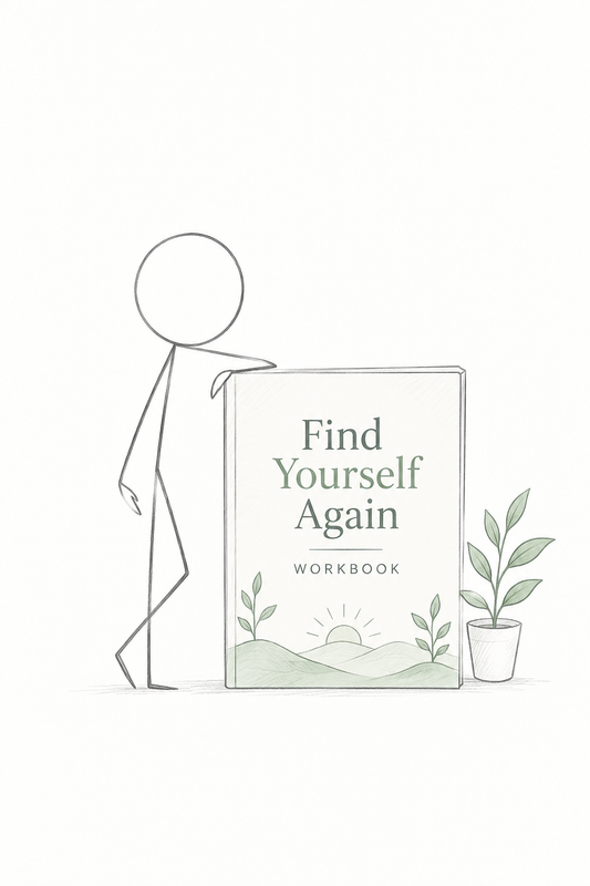 The Find Yourself Again Workbook